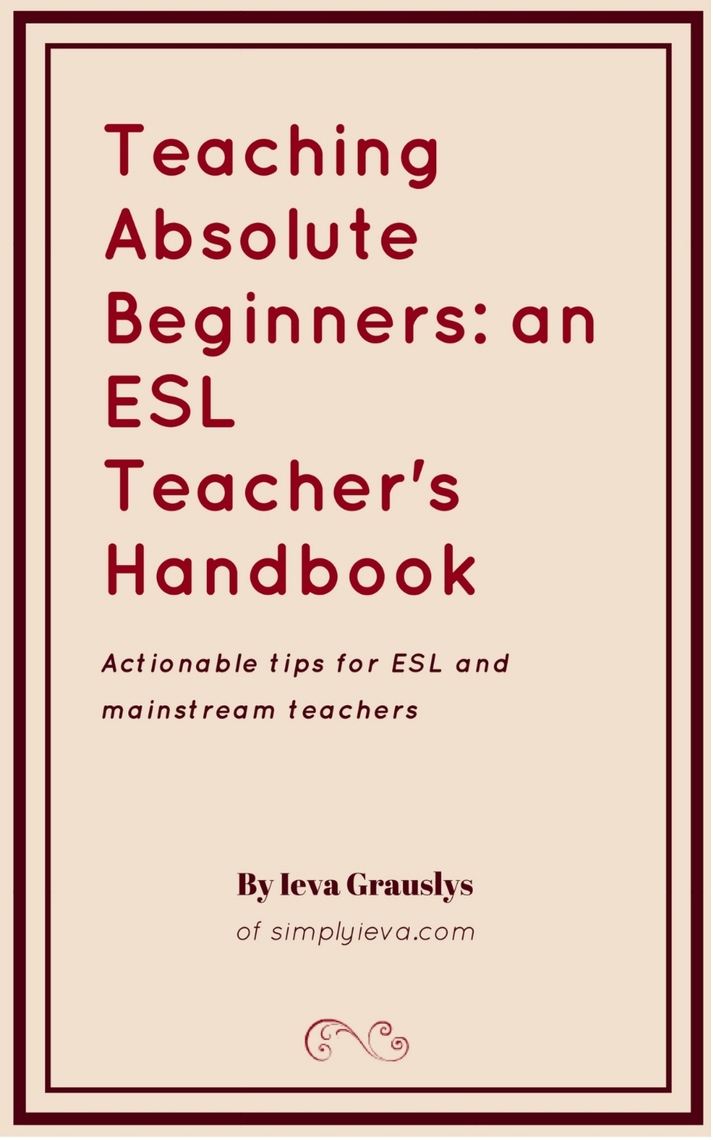 Teaching ESL Beginners by Ieva Grauslys (Ebook) - Read free for 30 days