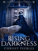 Rising Darkness: The Vampire & Werewolf Chronicles, #8
