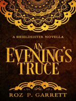 An Evening's Truce: Shieldsister, #1