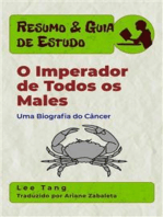 Resumo & Guia De Estudo - O Imperador De Todos Os Males