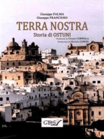 TERRA NOSTRA. Storia di Ostuni