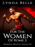 For The Women Of Rome 2: Roman Erotic Tales, #2