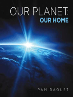 Our Planet: Our Home