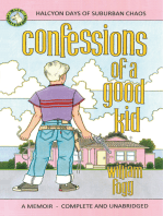 Confessions of a Good Kid