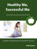 Healthy Me, Successful Me