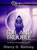 Toil and Trouble