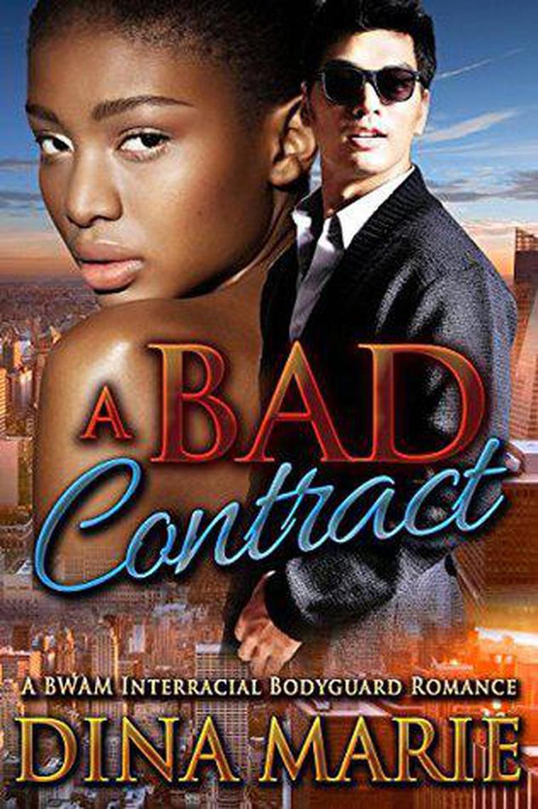 Read A Bad Contract A BWWM Interracial Bodyguard Romance Online by