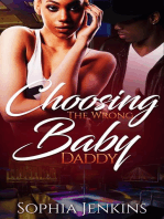 Choosing The Wrong Baby Daddy: All In The Family, #1