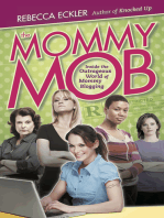 The Mommy Mob