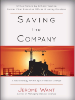 Saving the Company: A New Strategy For The Age Of Radical Change