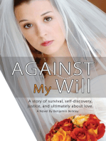 Against My Will
