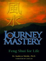 Journey to Mastery: Feng Shui for Life