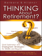 Thinking About Retirement?: Think Again!