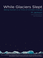 While Glaciers Slept