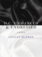 D.C. Unmasked & Undressed: A Memoir