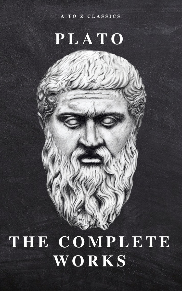 Plato: The Complete Works (31 Books) by Plato, Benjamin Jowett (Ebook ...