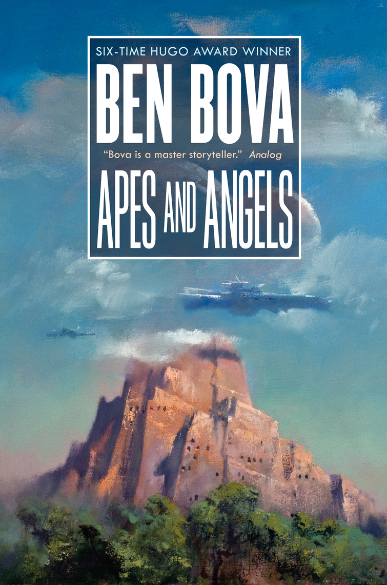 Apes and Angels by Ben Bova - Ebook | Scribd