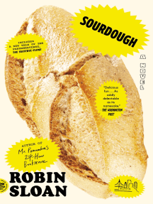 Sourdough: A Novel