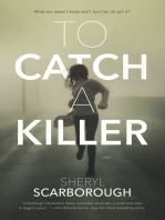 To Catch a Killer: A Novel