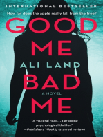 Good Me Bad Me: A Novel