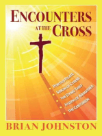 Encounters at the Cross