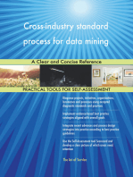 Cross-industry standard process for data mining A Clear and Concise Reference