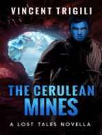 The Cerulean Mines: A Lost Tales Novella