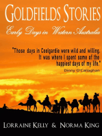 Goldfields Stories: Early Days in Western Australia