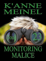 Monitoring Malice