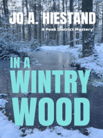 In A Wintry Wood: The Peak District Mysteries, #3