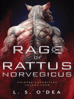 Rage Of Rattus Norvegicus: Chimera Chronicles, #4