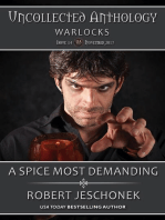 A Spice Most Demanding: Uncollected Anthology-Warlocks