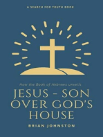 Jesus: Son Over God's House: Search For Truth Bible Series