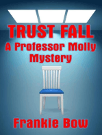 Trust Fall: Professor Molly Mysteries, #0.5