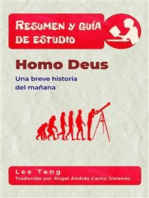 Resumen Y Guía De Estudio - Homo Deus: Una Breve Historia Del Mañana