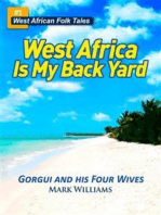 Gorgui and His Four Wives - A West African Folk Tale re-told