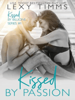 Kissed by Passion: Kissed by Billions, #1