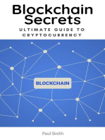 Blockchain Secrets - Ultimate Guide to Cryptocurrency