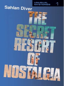 The Secret Resort of Nostalgia