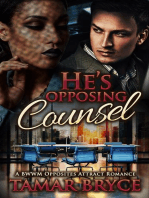 He's Opposing Counsel: A BWWM Opposites Attract Romance