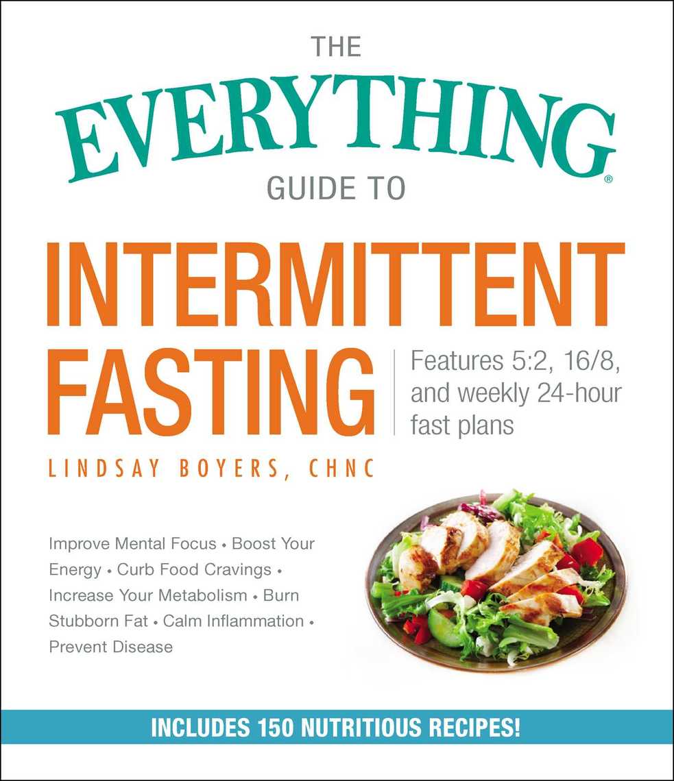 The Everything Guide to Intermittent Fasting by Lindsay Boyers - Ebook ...