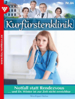 Notfall statt Rendezvous: Kurfürstenklinik 84 – Arztroman