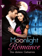 Das düstere Geheimnis: Moonlight Romance 11 – Romantic Thriller