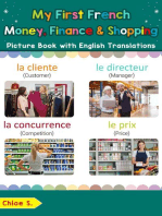 My First French Money, Finance & Shopping Picture Book with English Translations