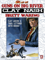 Clay Nash 13: Guns on Big River
