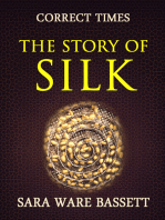 The Story of Silk