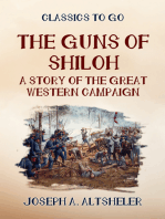 The Guns of Shilo A Story of the Great Western Campaign