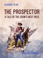 The Prospector A Tale of the Crow's Nest Pass