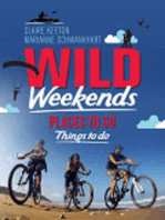 Wild Weekends South Africa: Places to Go, Things to Do