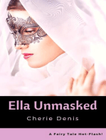 Ella Unmasked: Fairy Tale Hot-Flash, #7
